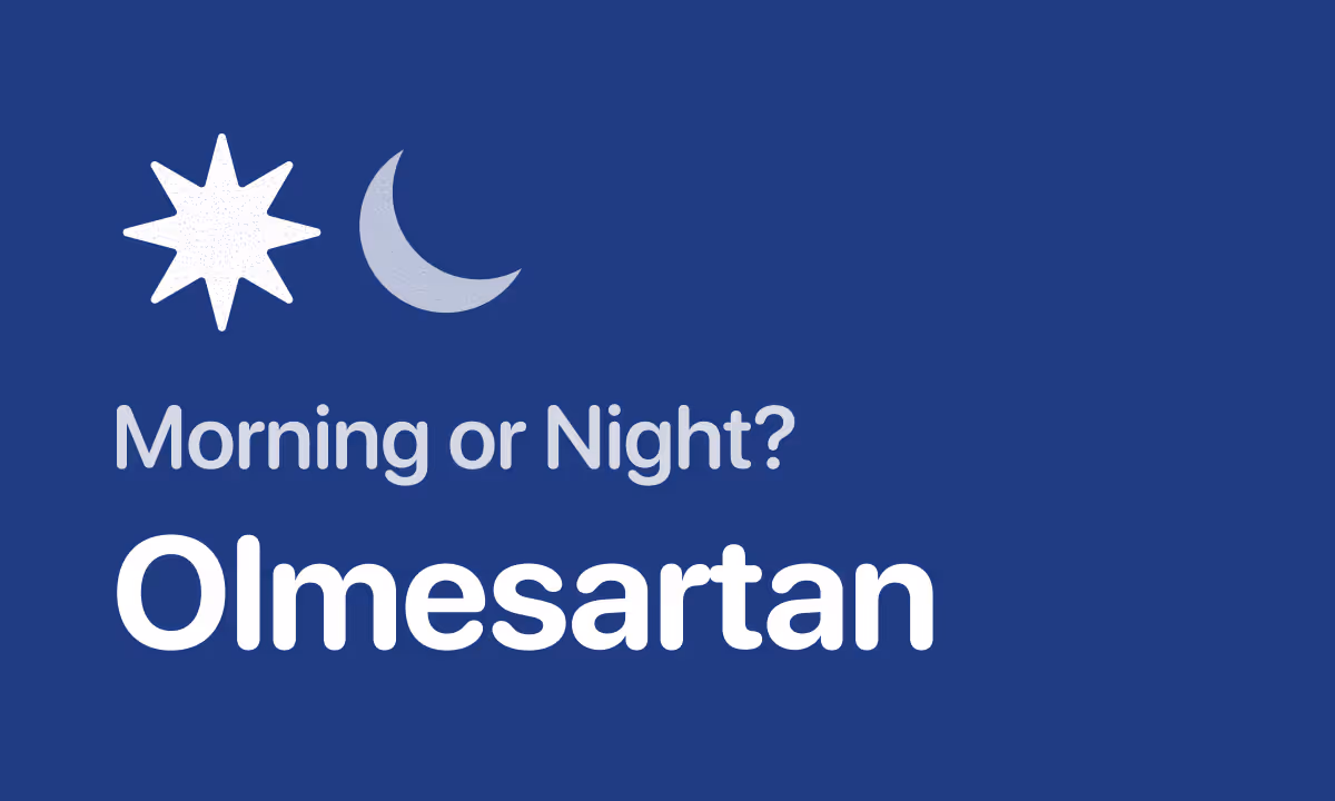 Best Time to Take Olmesartan (Benicar): Morning or Night?