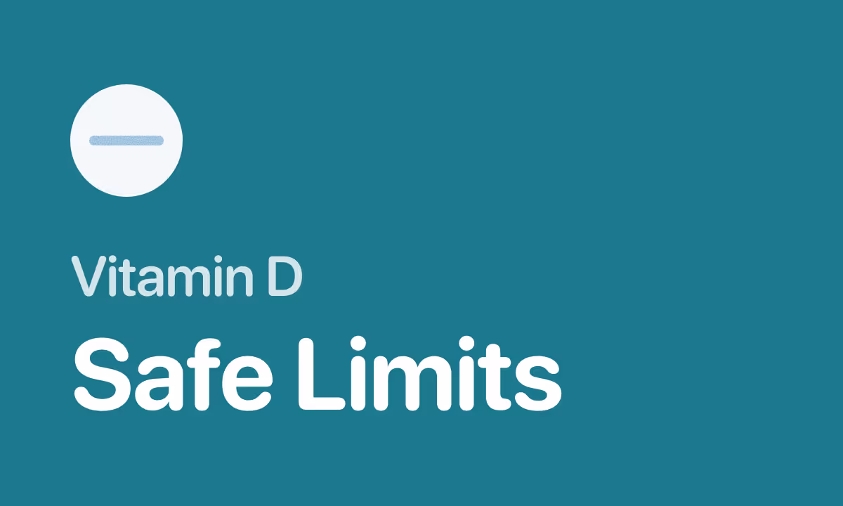 Can You Take Too Much Vitamin D? Signs, Limits, and Safe Doses
