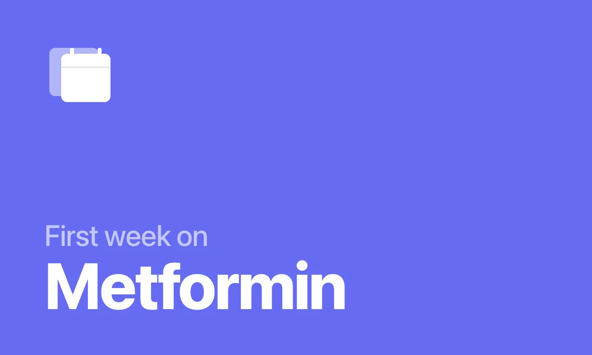 Calendar icon on periwinkle background — First week on Metformin