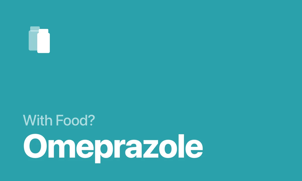 Omeprazole With Food?