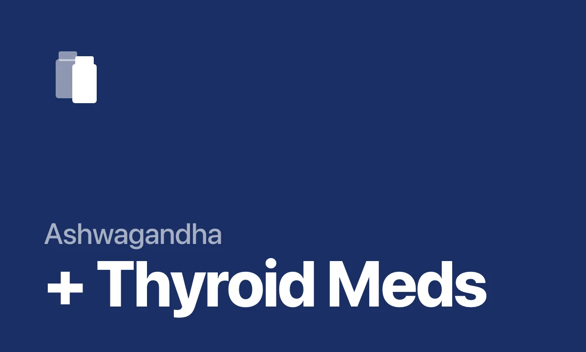 Ashwagandha and levothyroxine