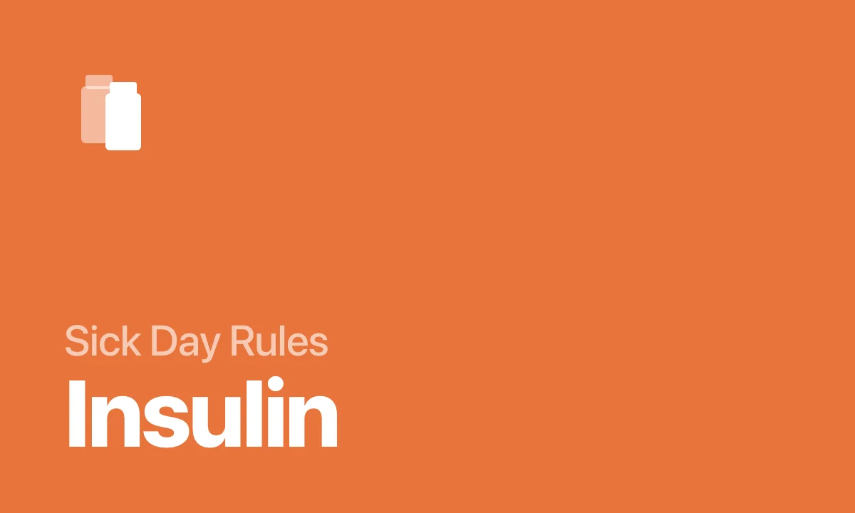 Sick Day Rules Insulin