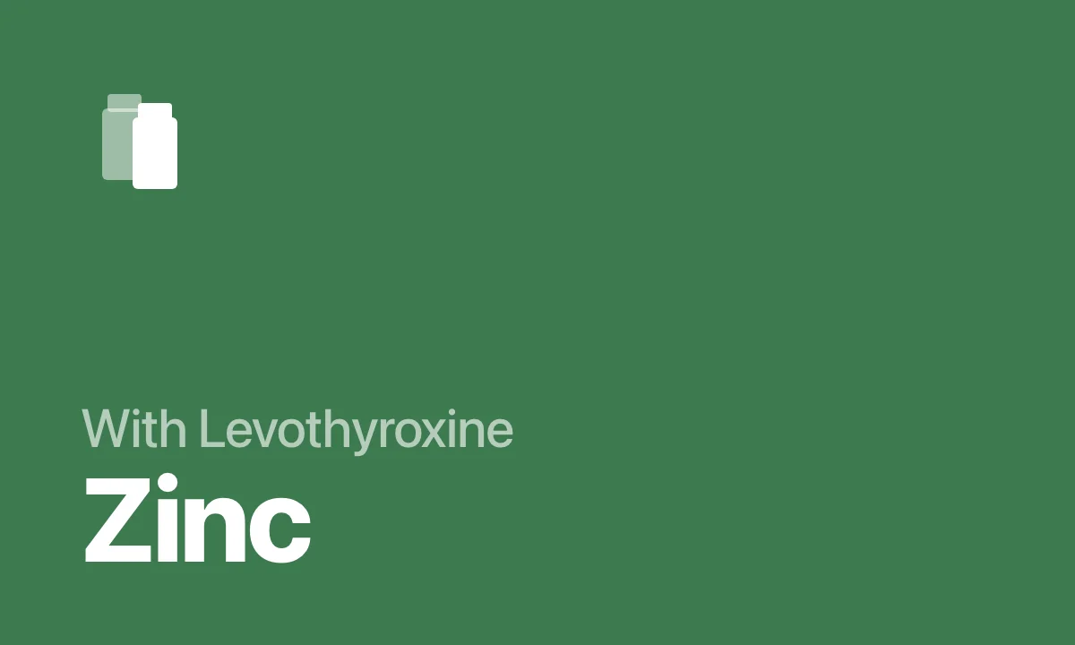 With Levothyroxine Zinc