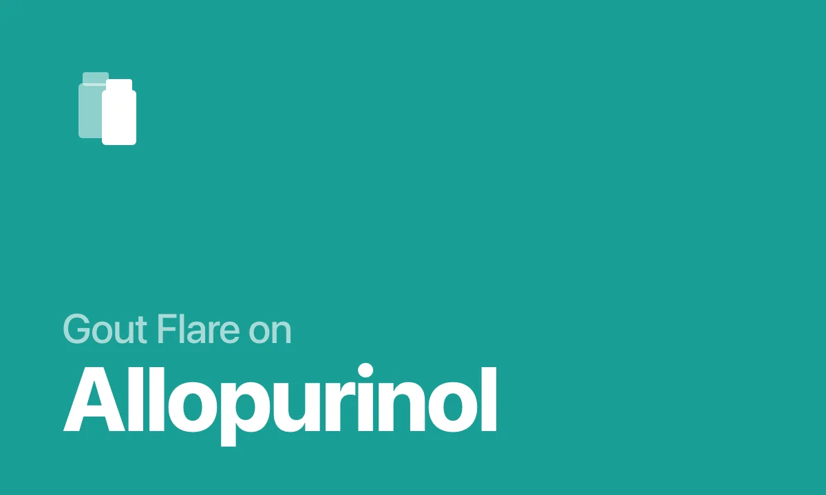 Gout Flare on Allopurinol