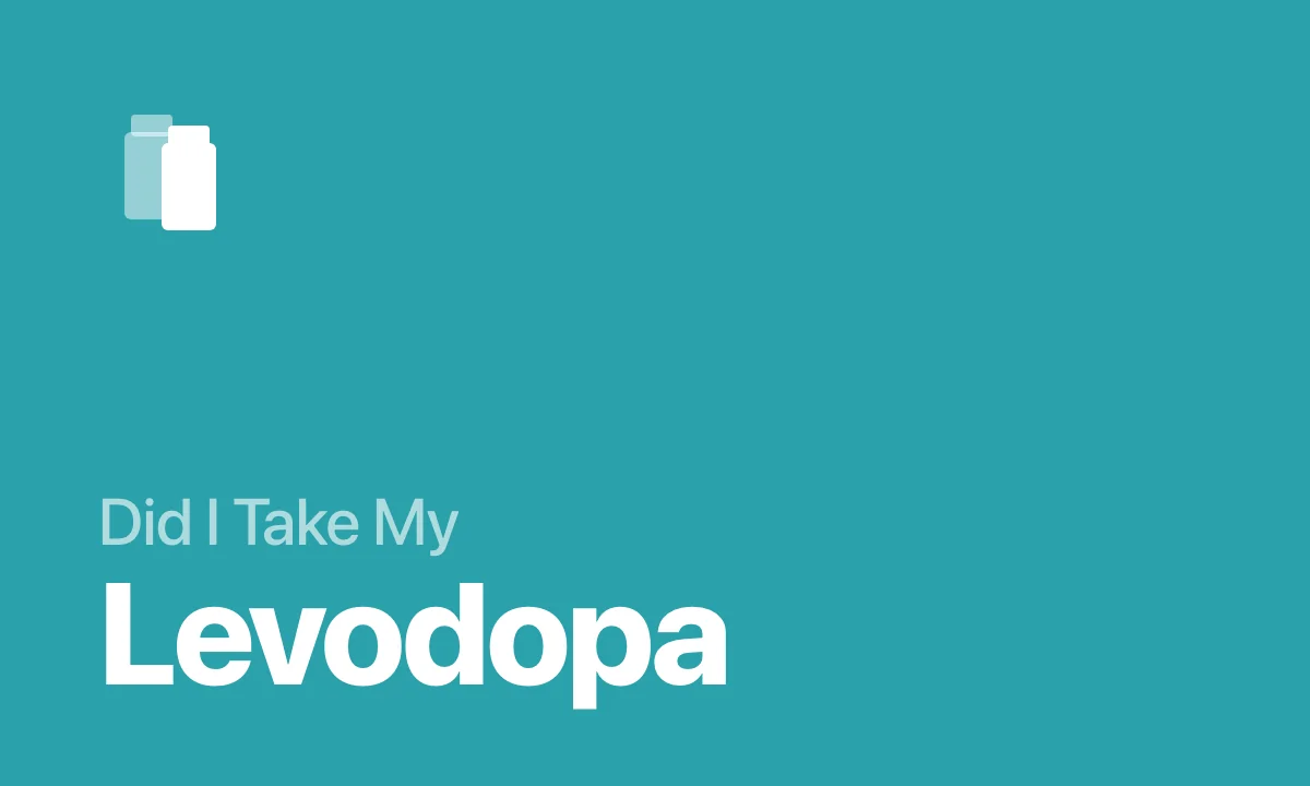 Did I Take My Levodopa