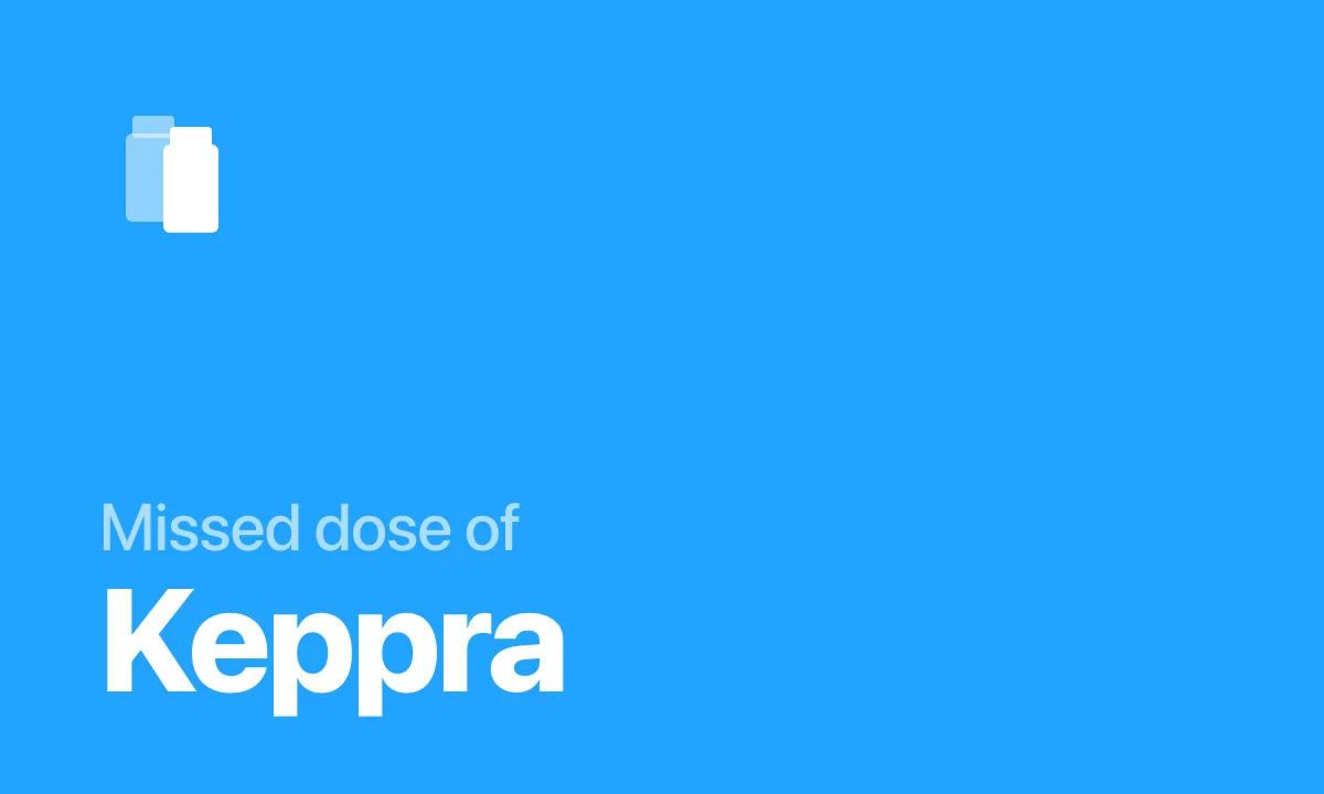 Missed dose of Keppra