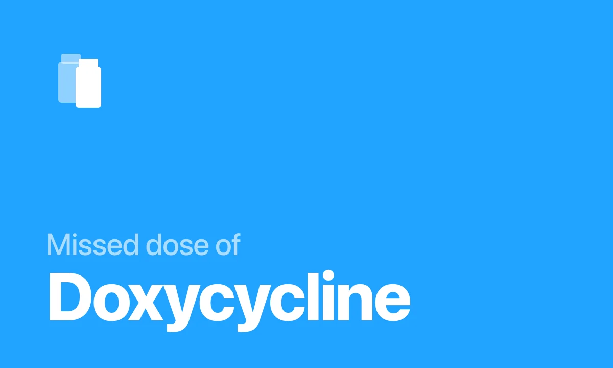 Missed dose of Doxycycline