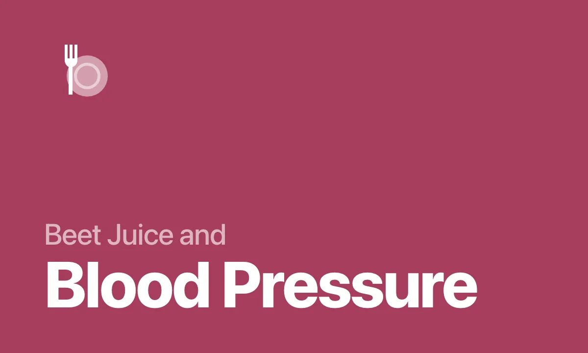 Beet Juice and Blood Pressure