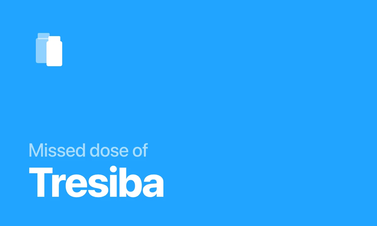 Missed dose of Tresiba