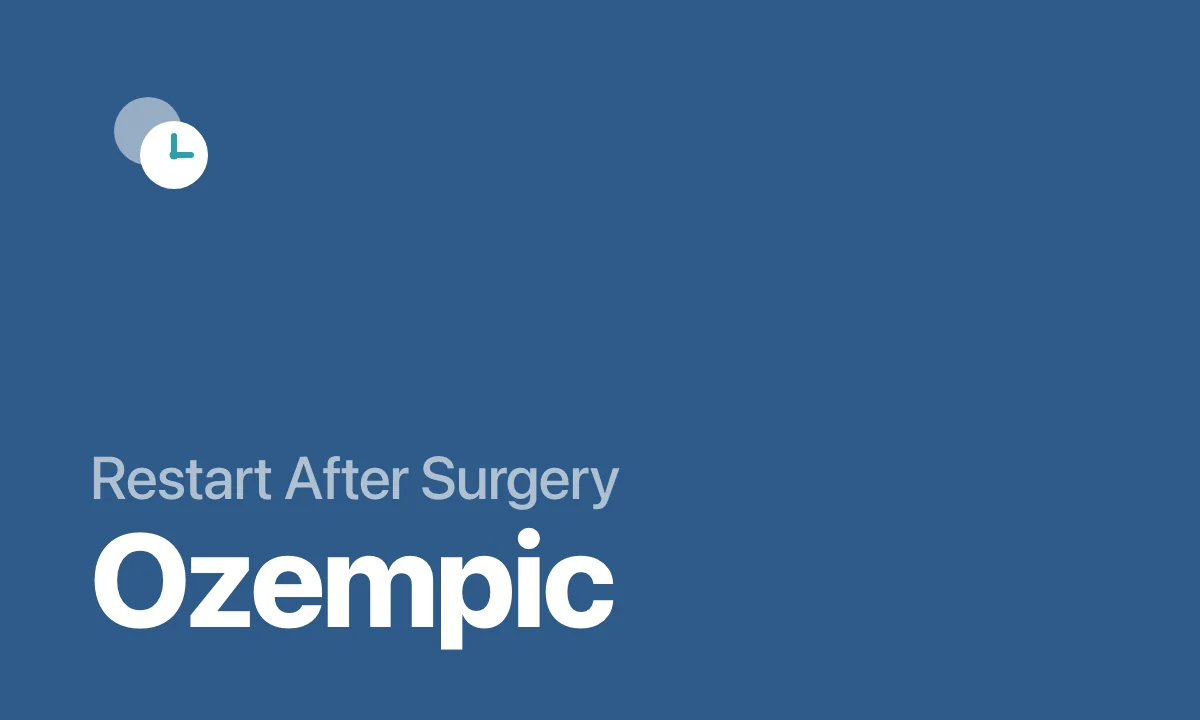 Restart After Surgery Ozempic