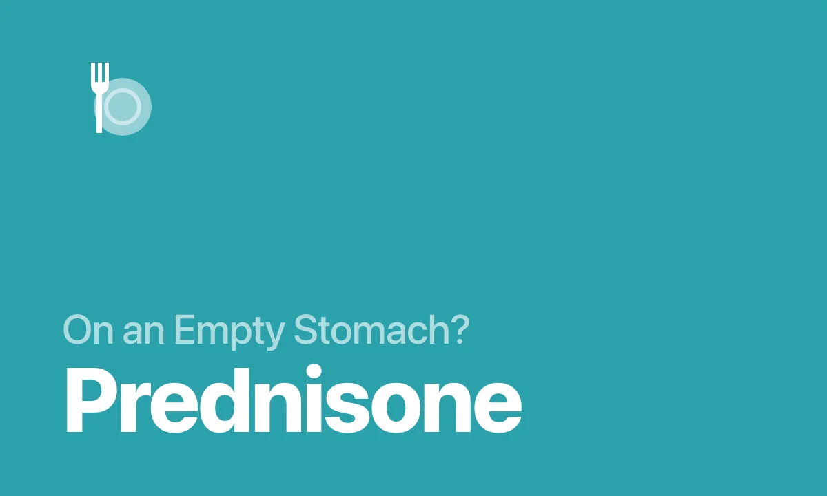 On an Empty Stomach? Prednisone