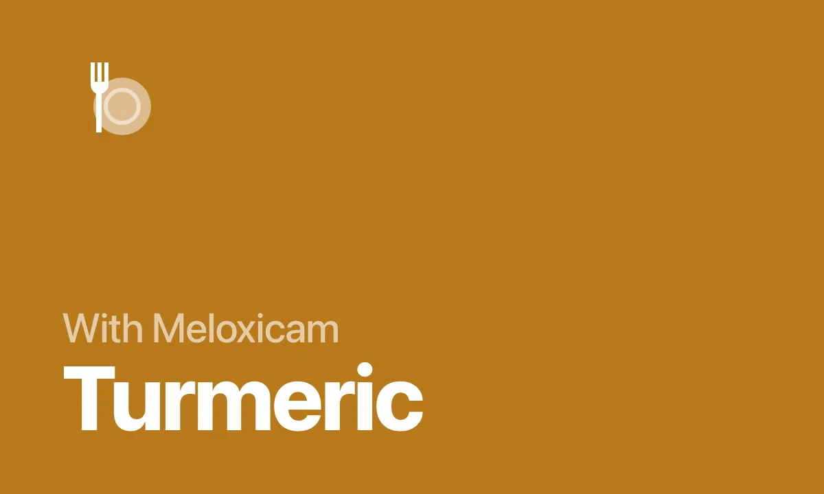 With Meloxicam Turmeric