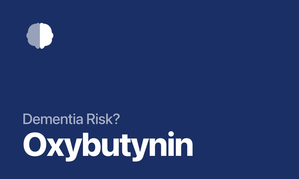 Dementia Risk? Oxybutynin