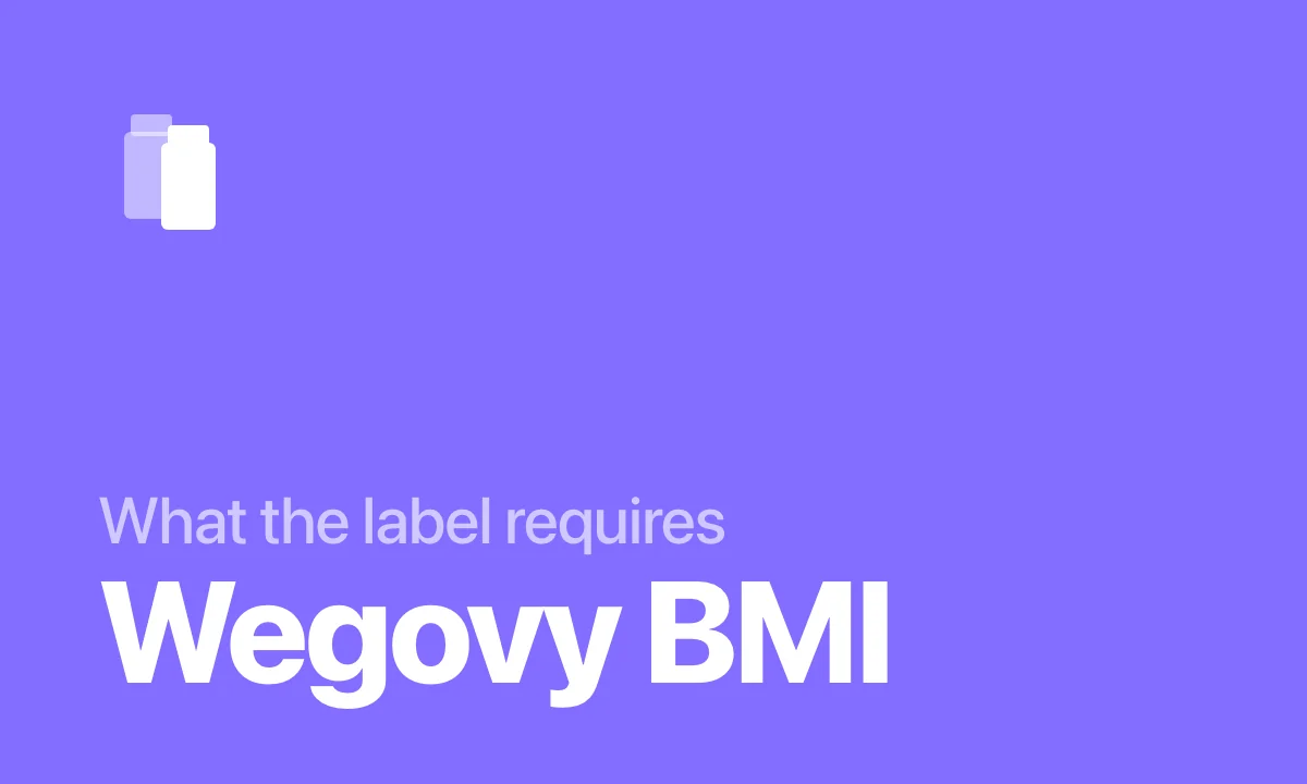 What the label requires Wegovy BMI
