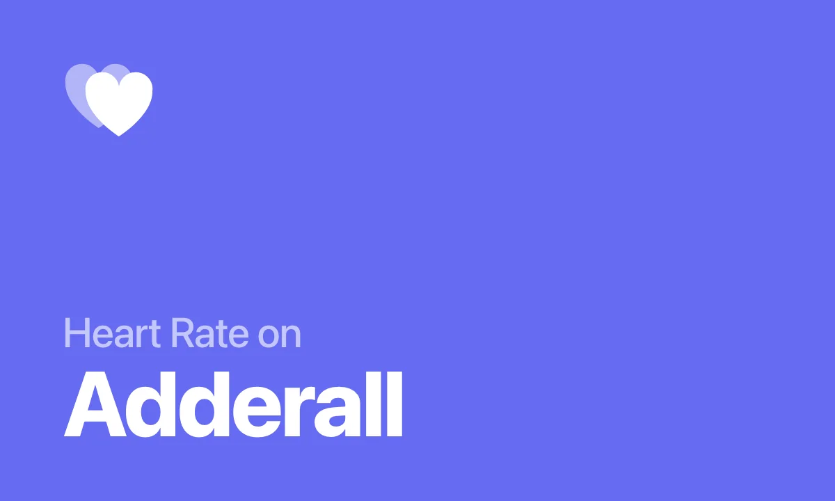 Heart Rate on Adderall