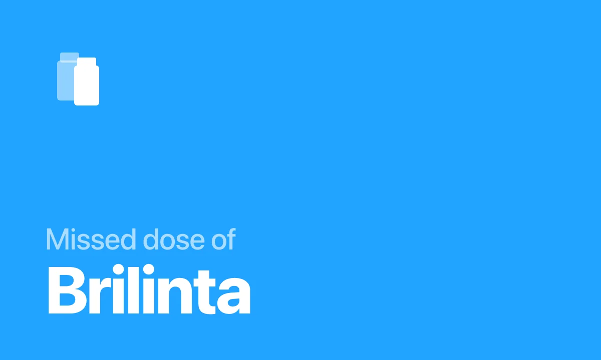 Missed dose of Brilinta