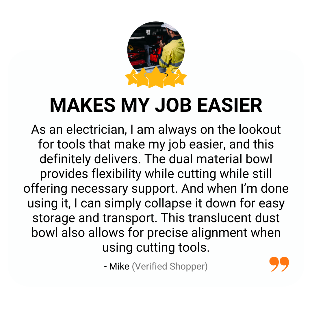 Customer review titled “Makes My Job Easier” noting the dust bowl’s flexibility, easy storage, and precise alignment features. Click to shop the Klein Tools Dust Bowl.