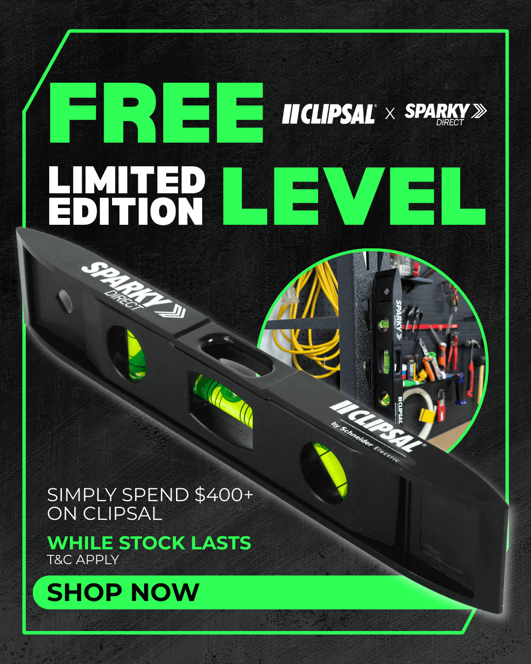 Sparky Direct x Clipsal promotion banner – free magnetic torpedo level with $400+ Clipsal purchase, while stock lasts.