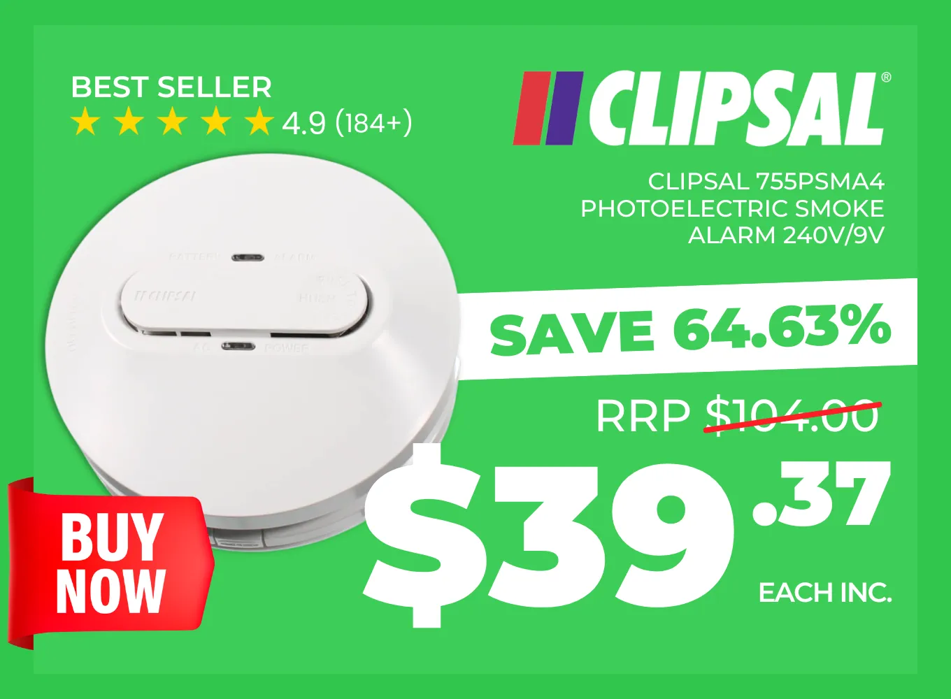 Click here for a Clipsal photoelectric smoke alarm available for $39.50.