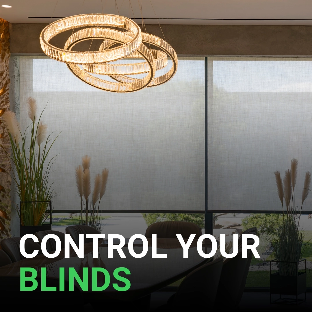 Click here for a dining room with large smart blinds and the text "Control Your Blinds."