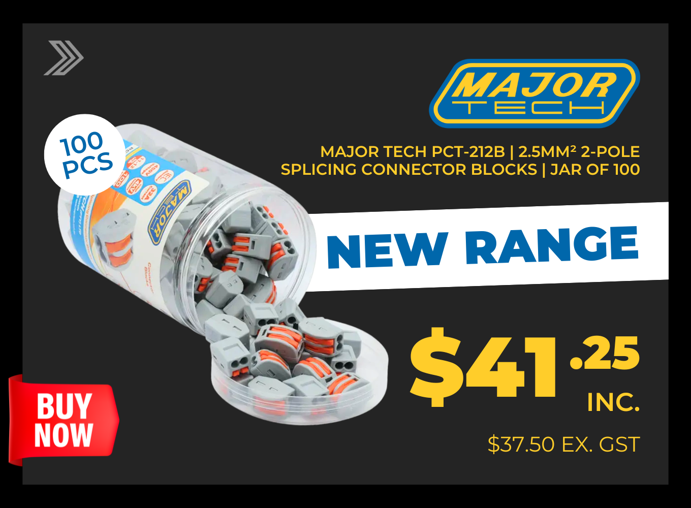 Click here for a jar of 100 Major Tech PCT-212B 2.5mm² 2-pole splicing connector blocks priced at $41.25.