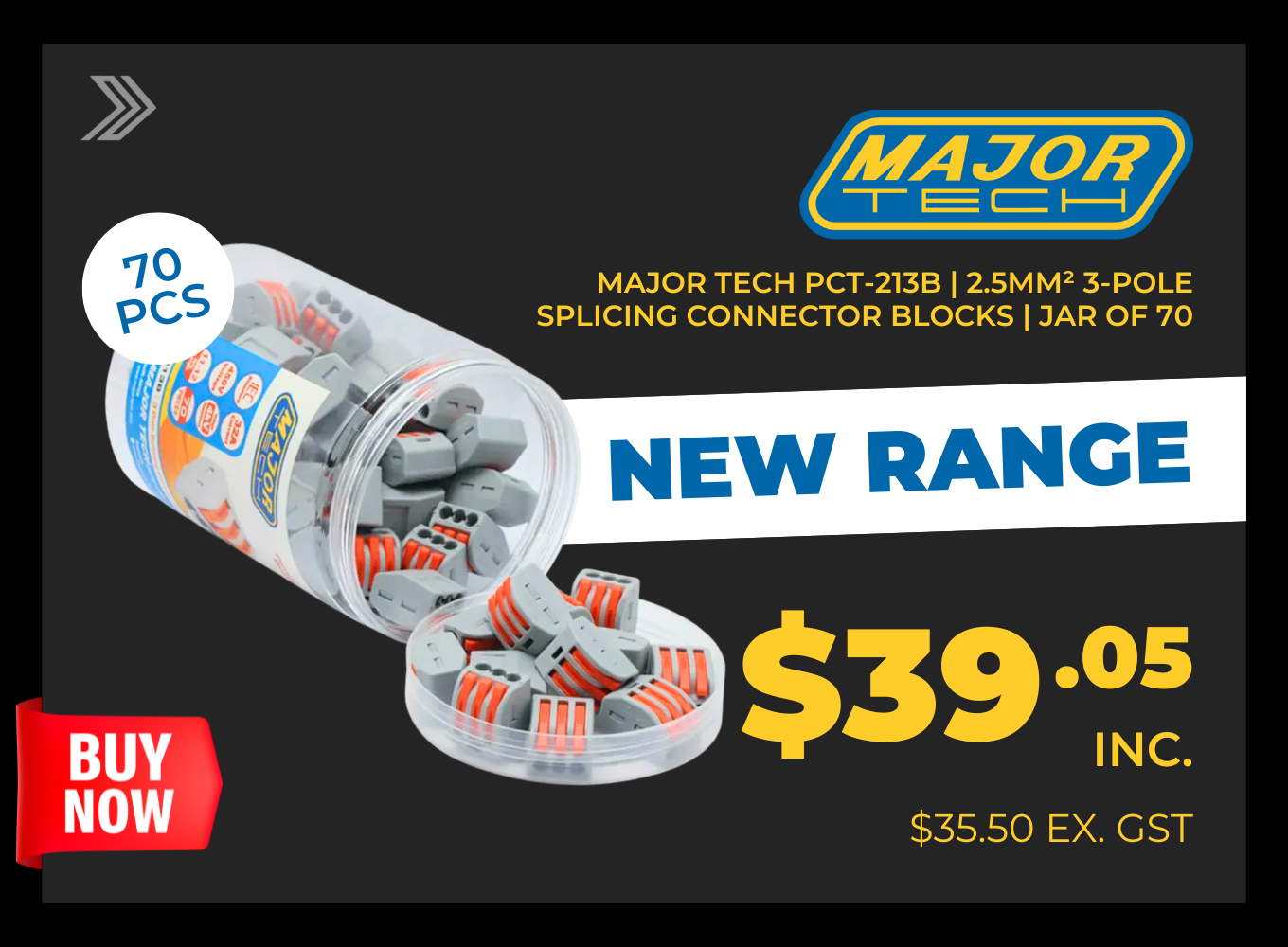 Click here for a jar of 70 Major Tech PCT-213B 2.5mm² 3-pole splicing connector blocks priced at $39.05.