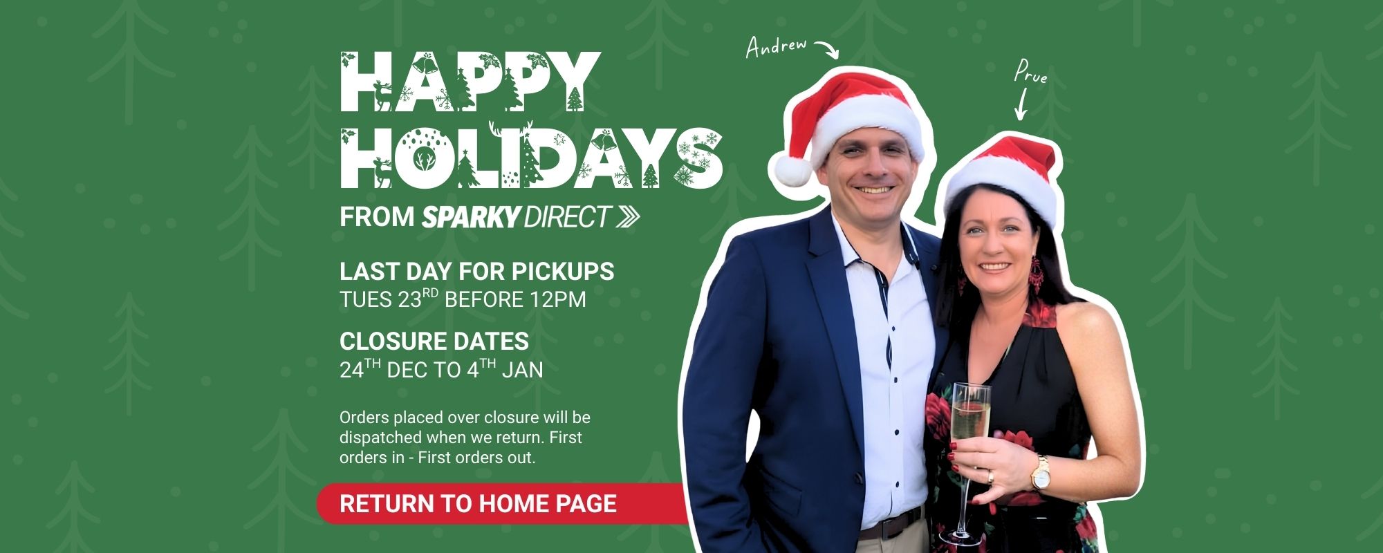 Happy Holidays. Last day for pick ups is 23rd December 2025 before 12pm. We are closed from 24th December to 4th of January. Orders placed over closure will be dispatched when we return. First orders in will be first to be dispatched upon return.