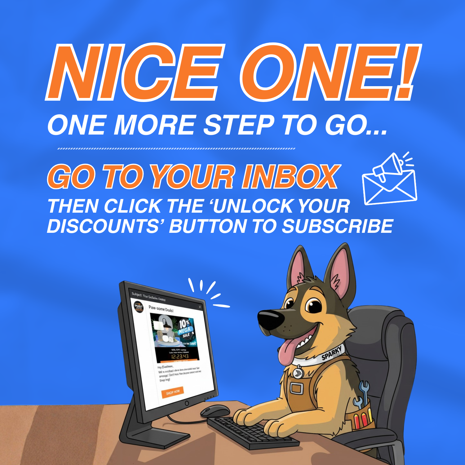 Graphic with a dog happy opening his emails. Check your inbox to verify your subscription.