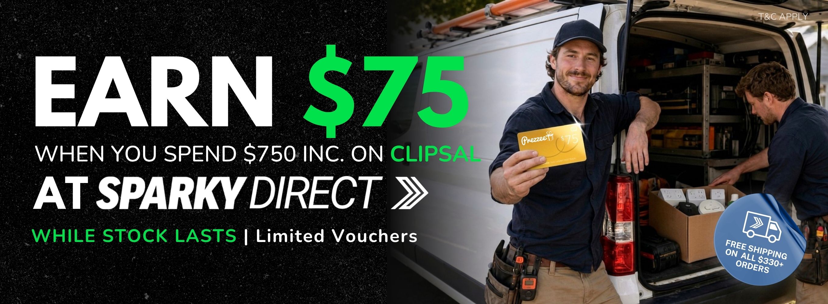 Click here for a $75 voucher when you spend $750 inc. on Clipsal at Sparky Direct, while stocks last.