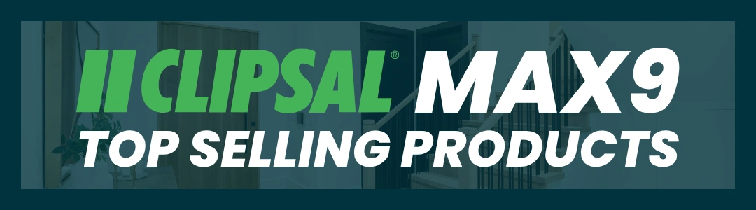 Click here for Clipsal MAX9 top-selling products.