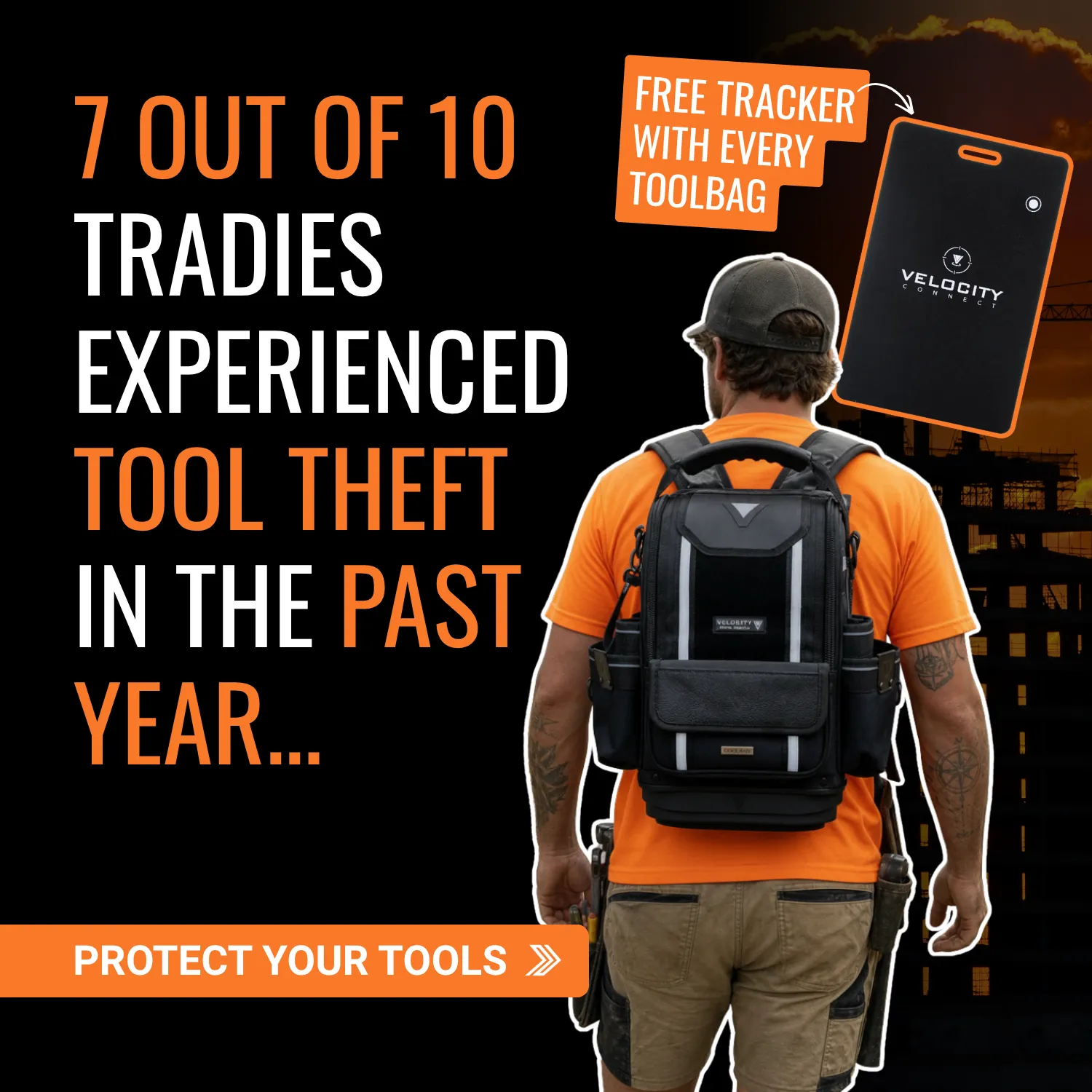 Click here for a tool-theft awareness graphic stating that 7 out of 10 tradies experienced tool theft in the past year, featuring a tradesperson wearing a tool backpack and a free tracker offer.