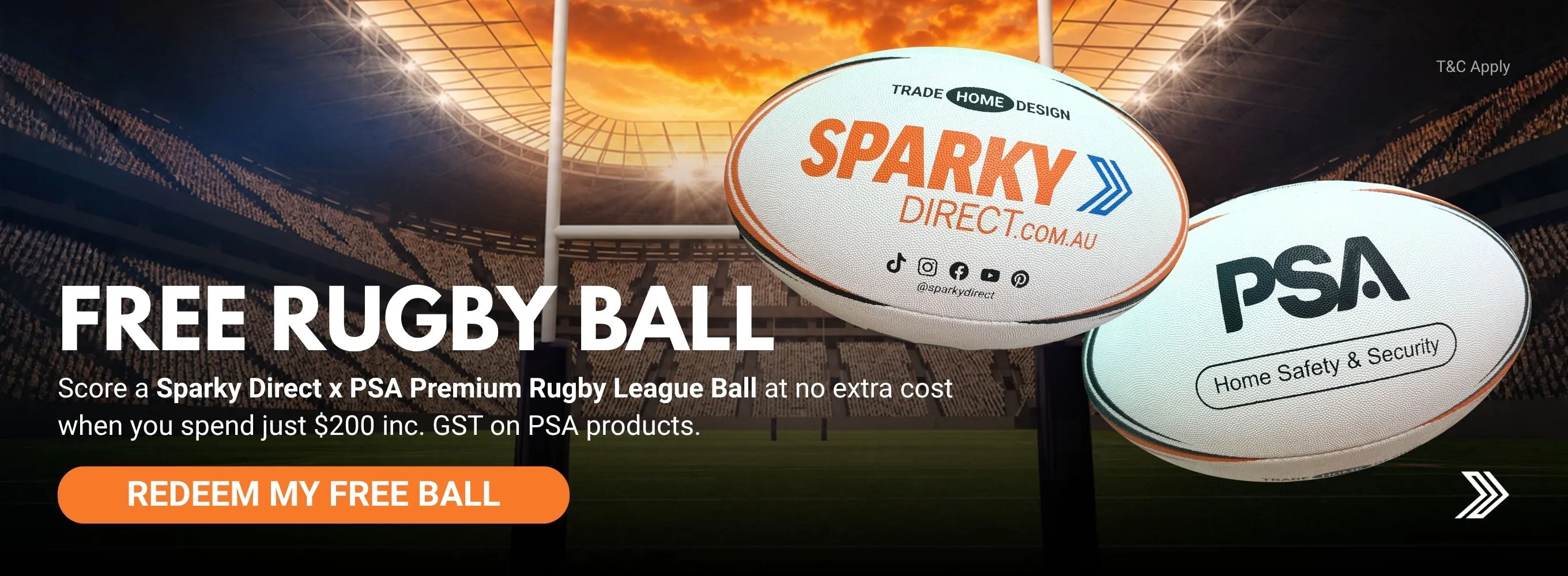 Click here for a free Sparky Direct x PSA premium rugby league ball when you spend $200 including GST on PSA products, shown with two branded rugby balls in a stadium and a “Redeem My Free Ball” button.