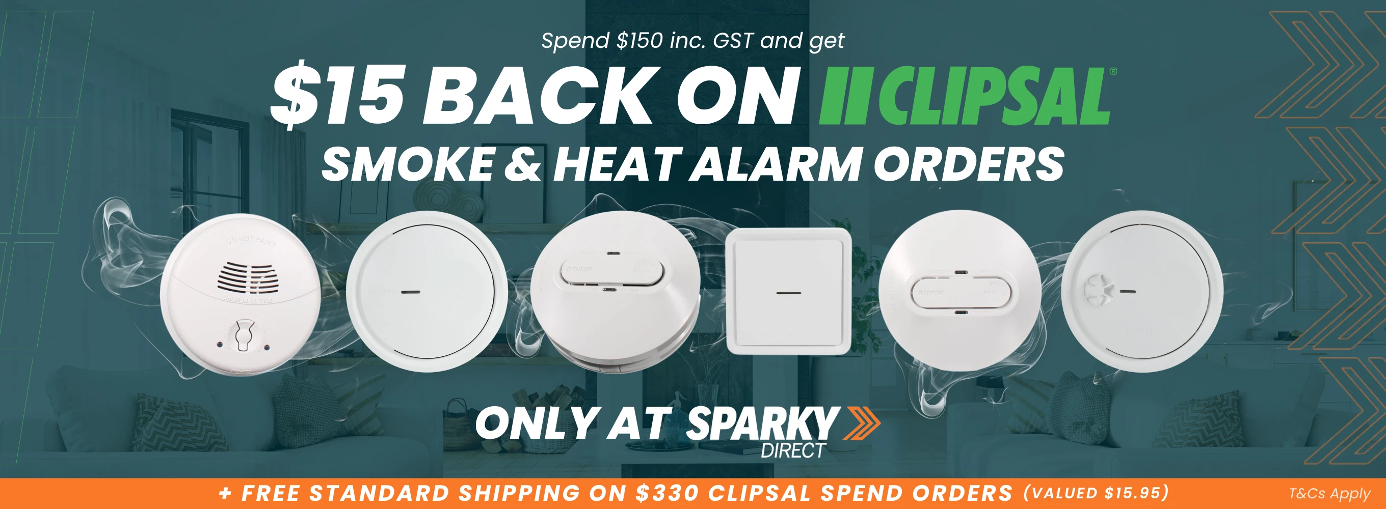 Click here for a Sparky Direct promotion offering $15 back on Clipsal smoke and heat alarm orders when spending $150 including GST, with free standard shipping on $330 Clipsal orders.