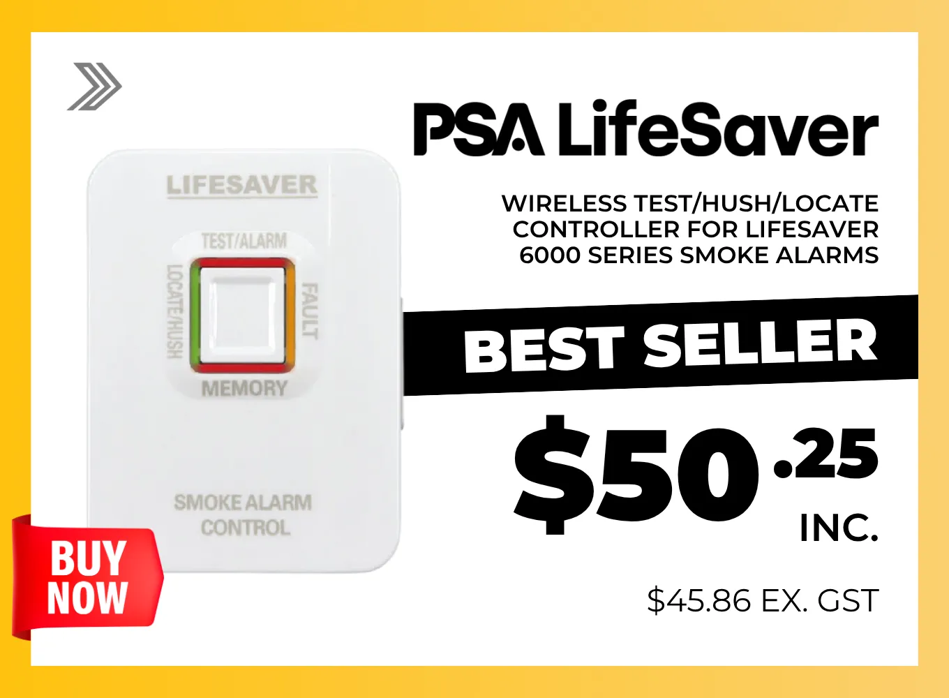 Click here for a PSA LifeSaver wireless controller for 6000 series smoke alarms, priced at $49.50.