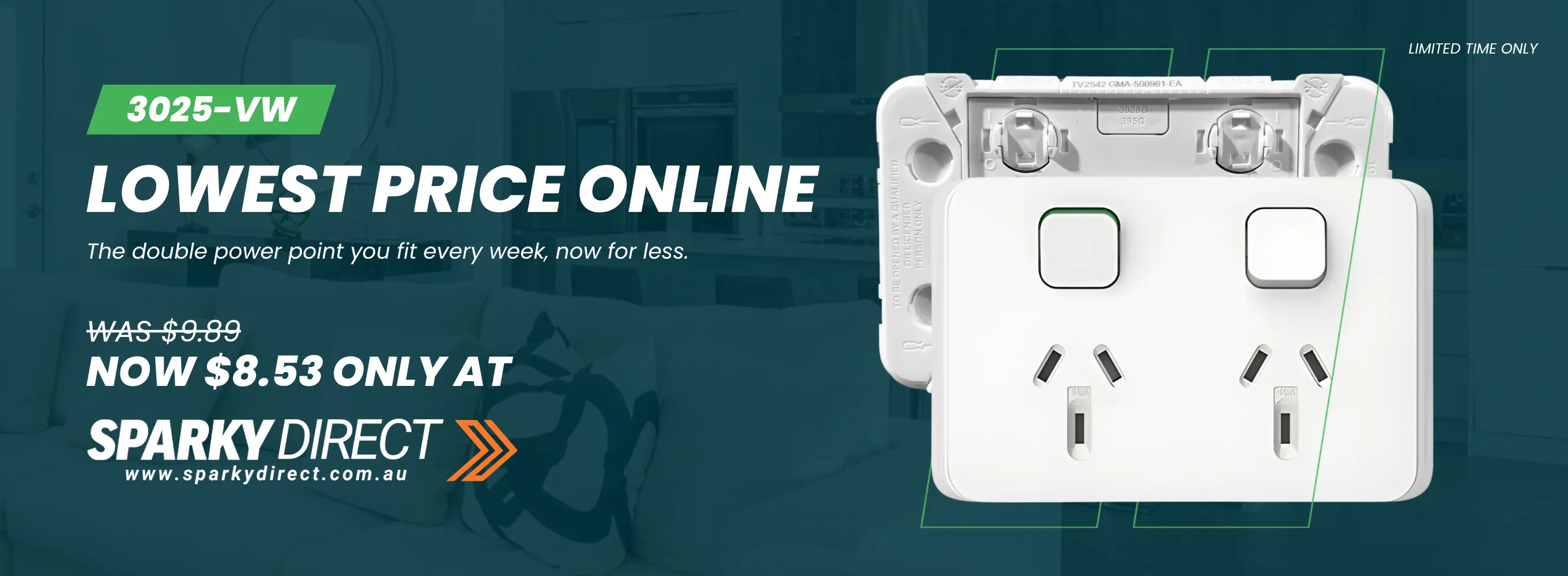 Click here for the Clipsal Iconic 3025VW. Currently On Sale Now. 