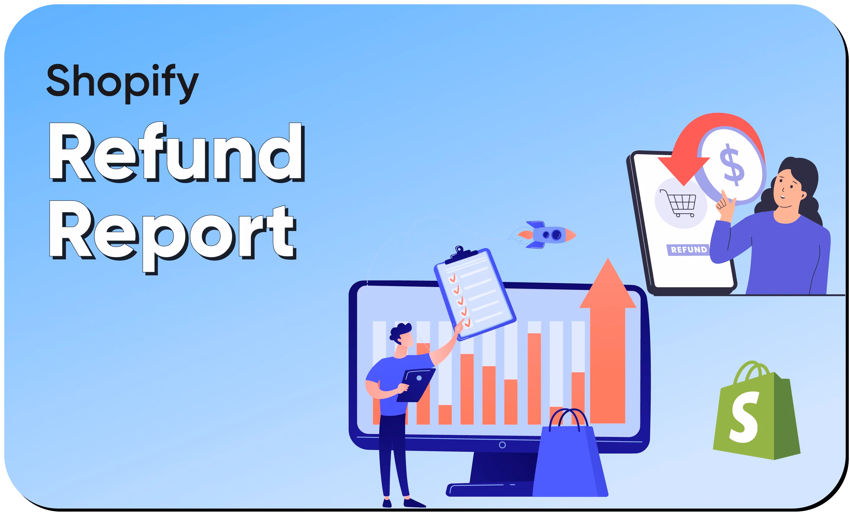 Shopify Refund Report