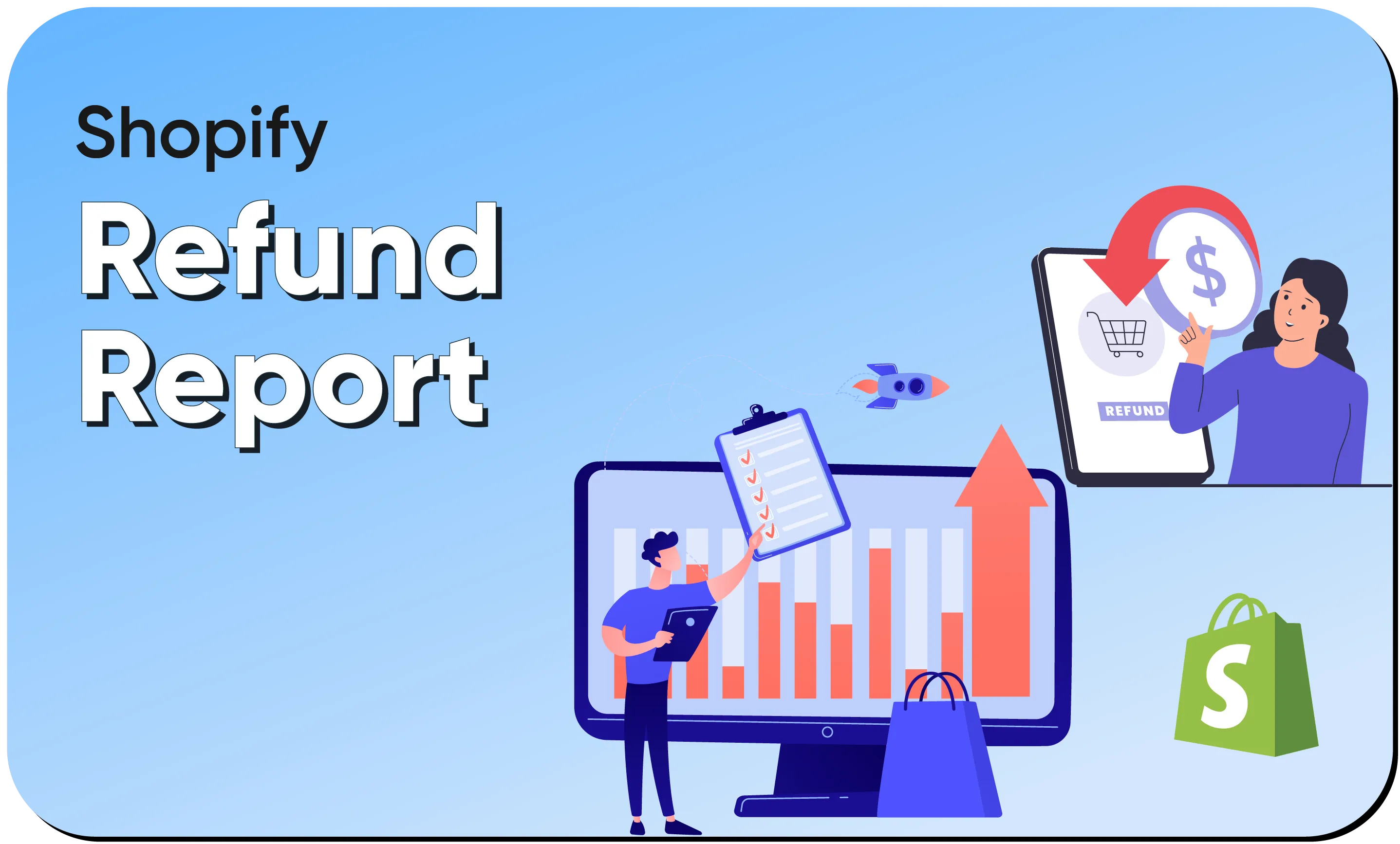 Shopify Refund Report