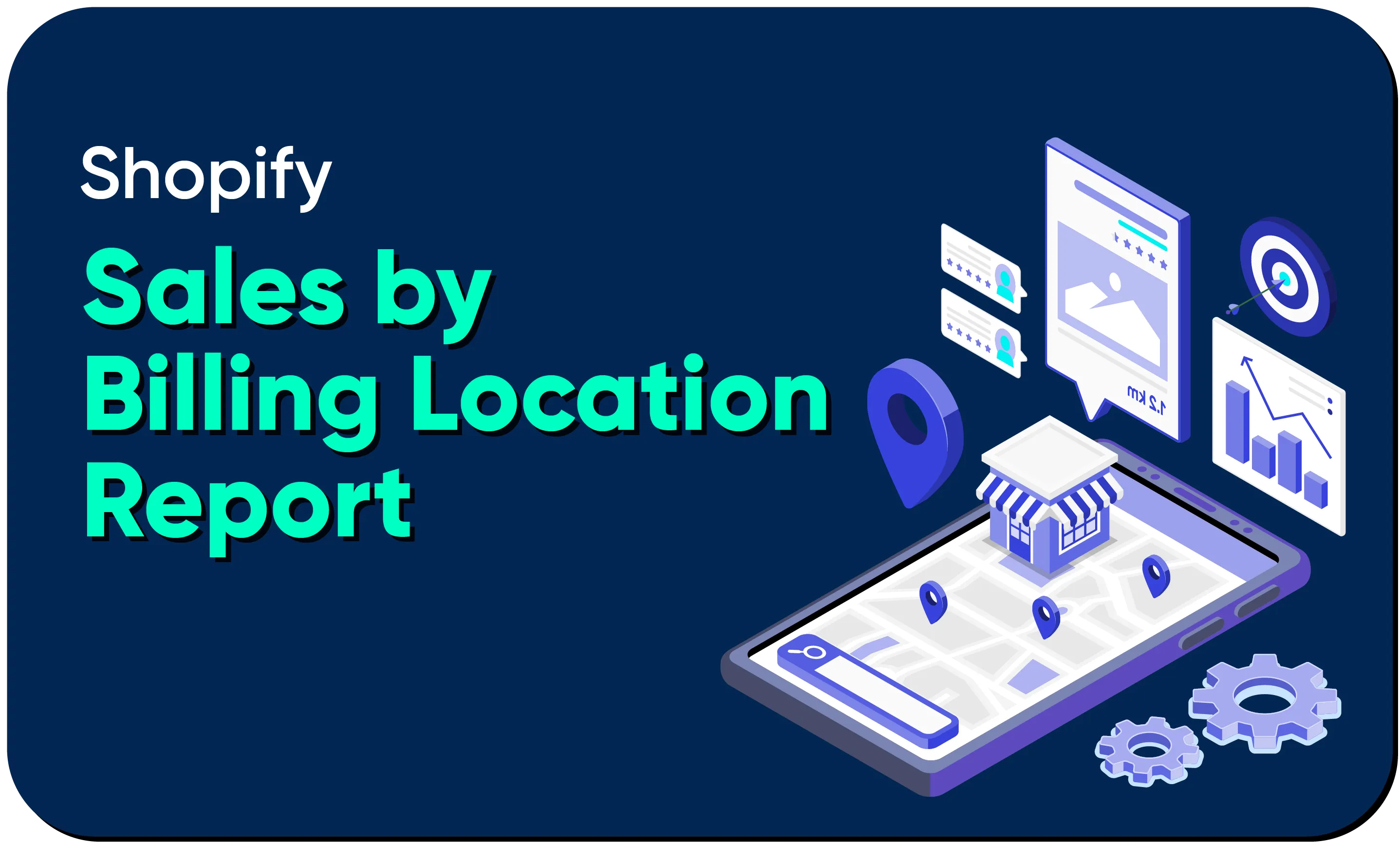 Shopify Sales by Billing Location Report
