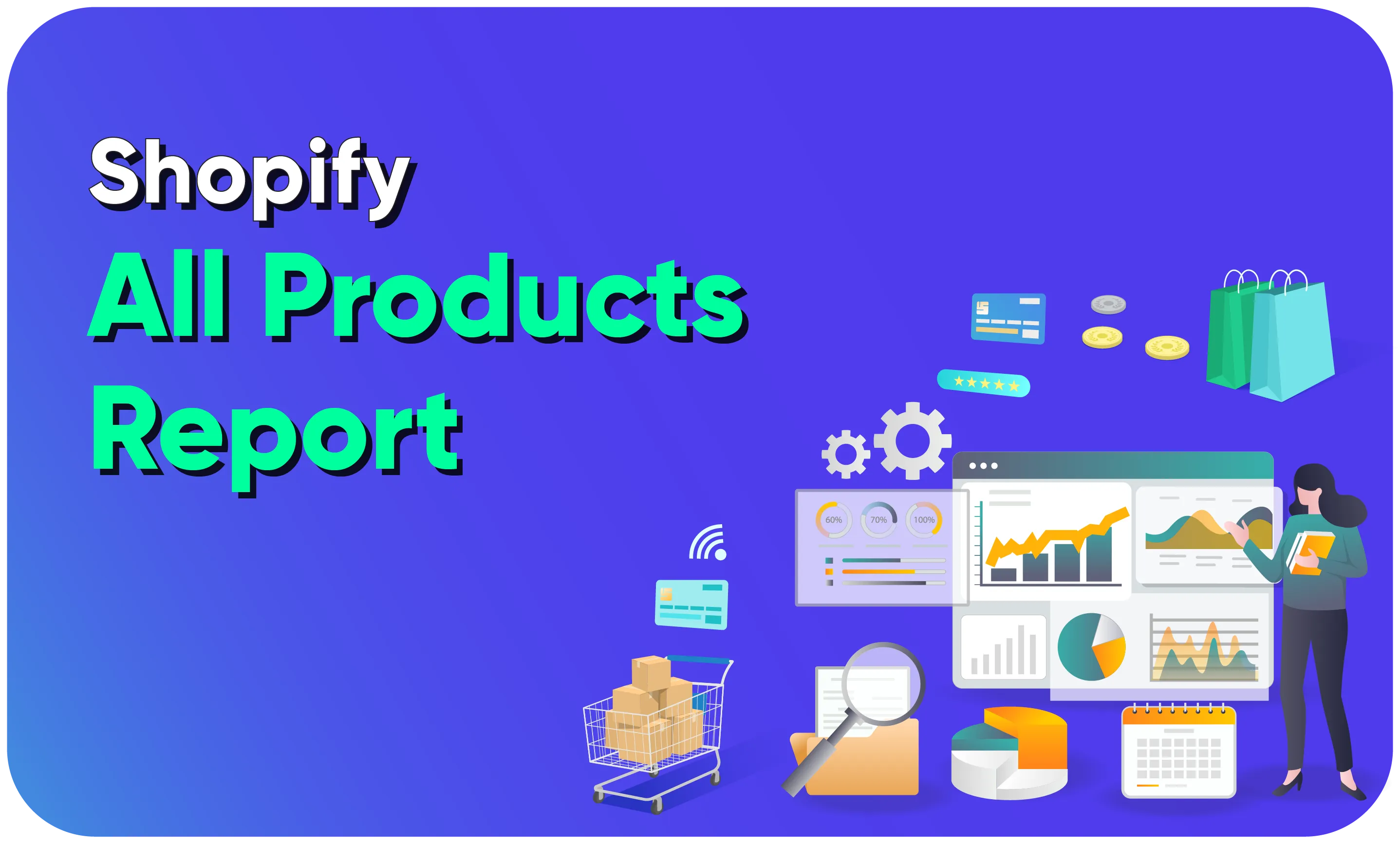 Shopify All Products Report
