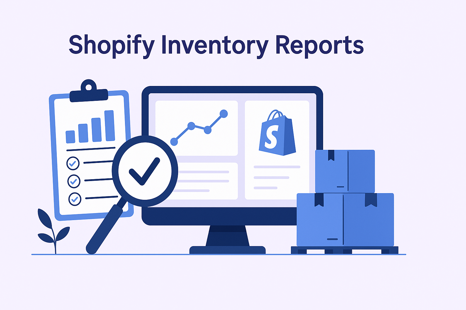 Shopify Inventory Reports for Streamlined Operations