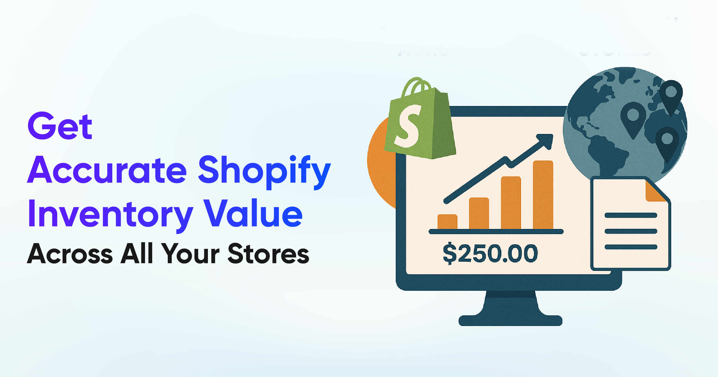 Get Accurate Shopify Inventory Value Across All Your Stores 