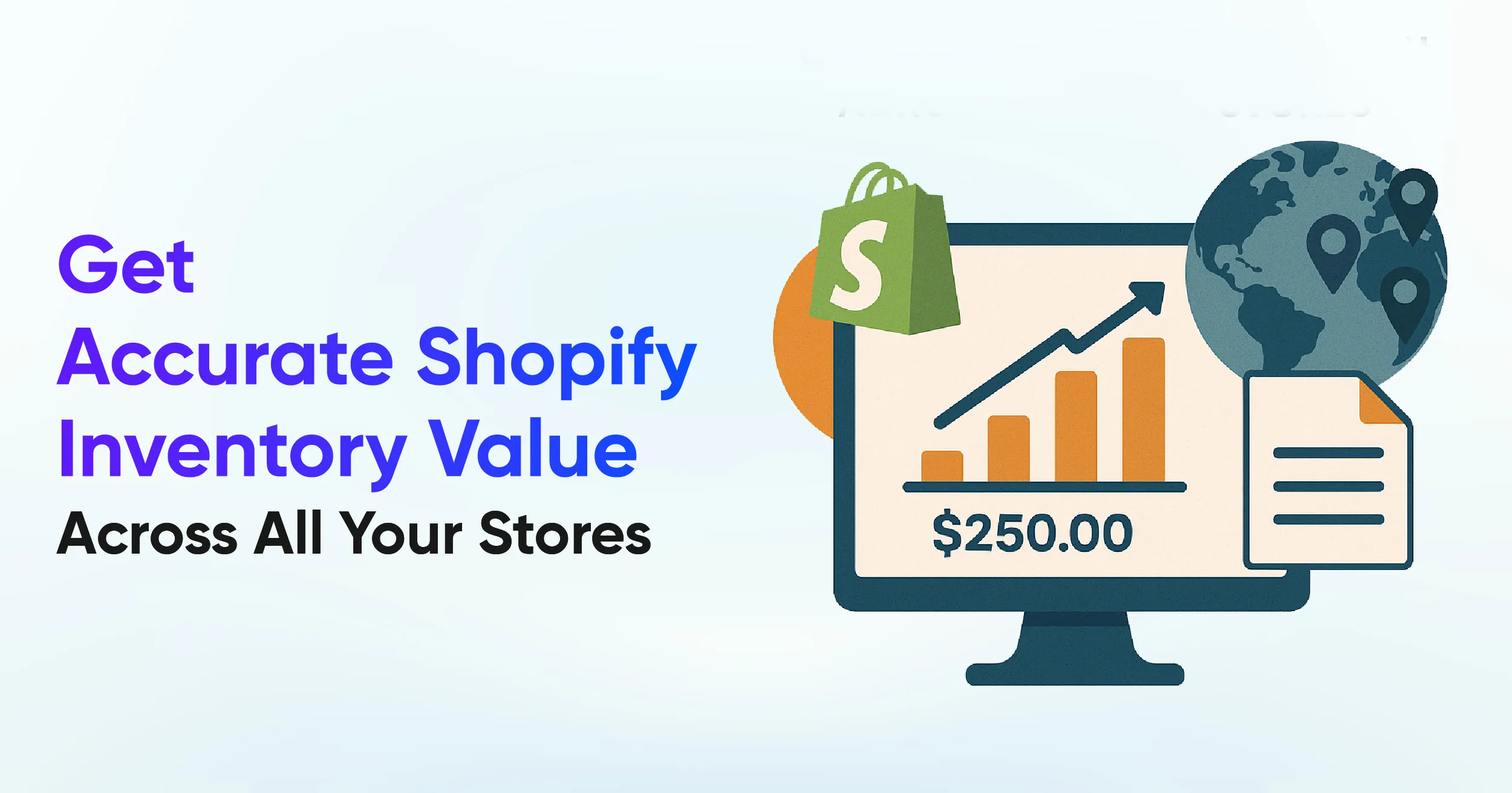 Get Accurate Shopify Inventory Value Across All Your Stores