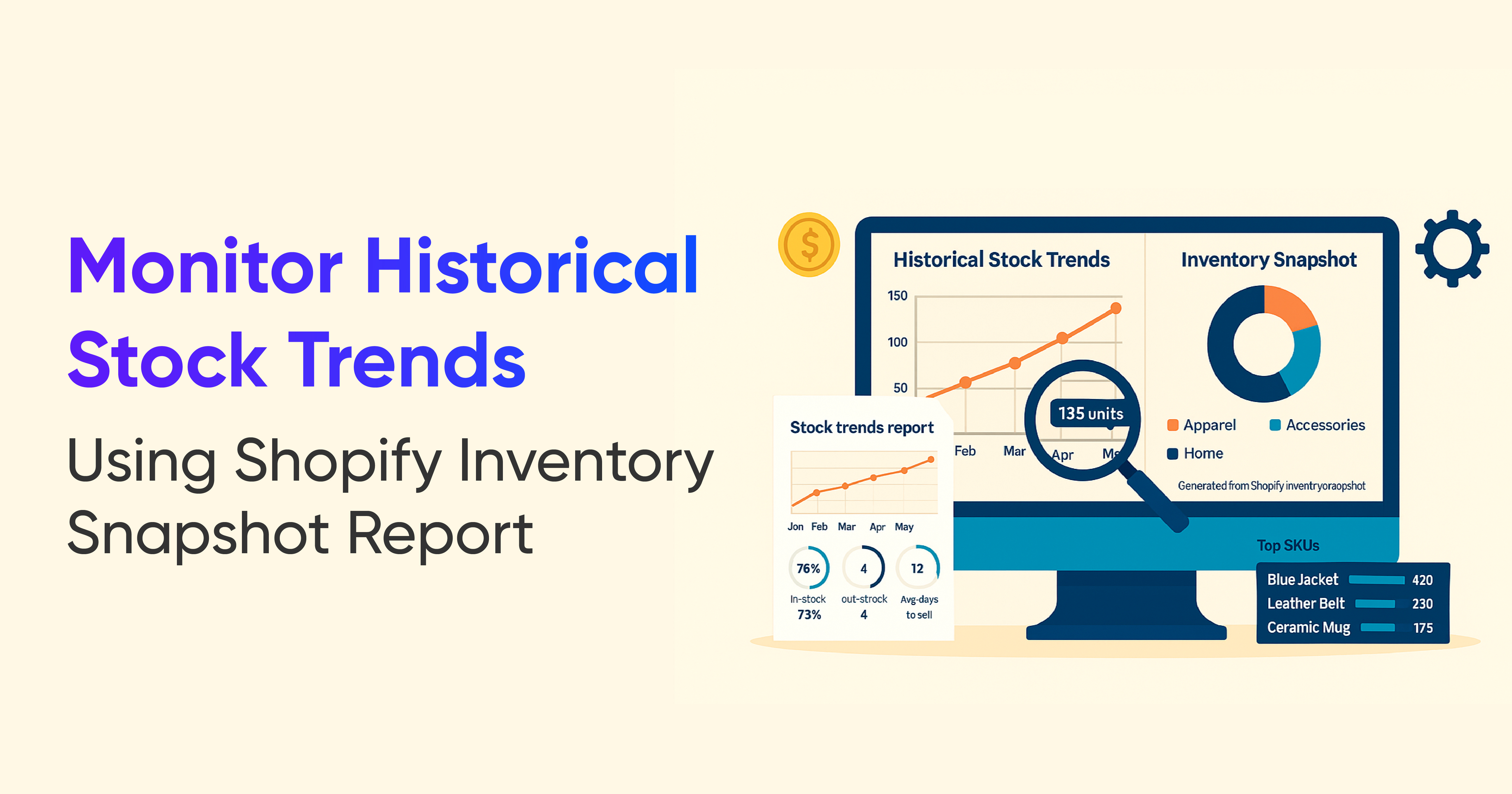 Monitor Historical Stock Trends Using Shopify Inventory Snapshot Report 