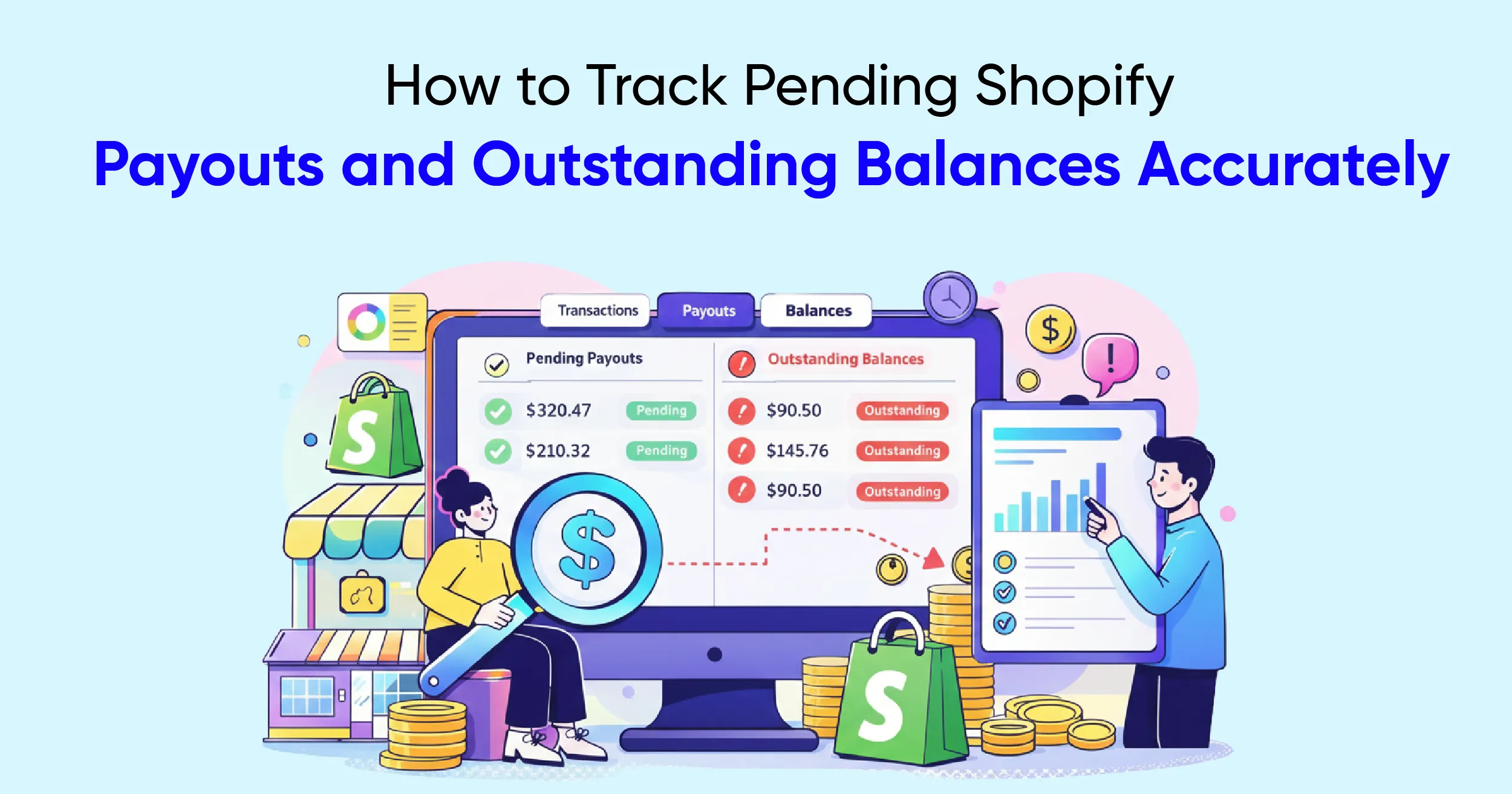 How to Track Pending Shopify Payouts and Outstanding Balances Accurately