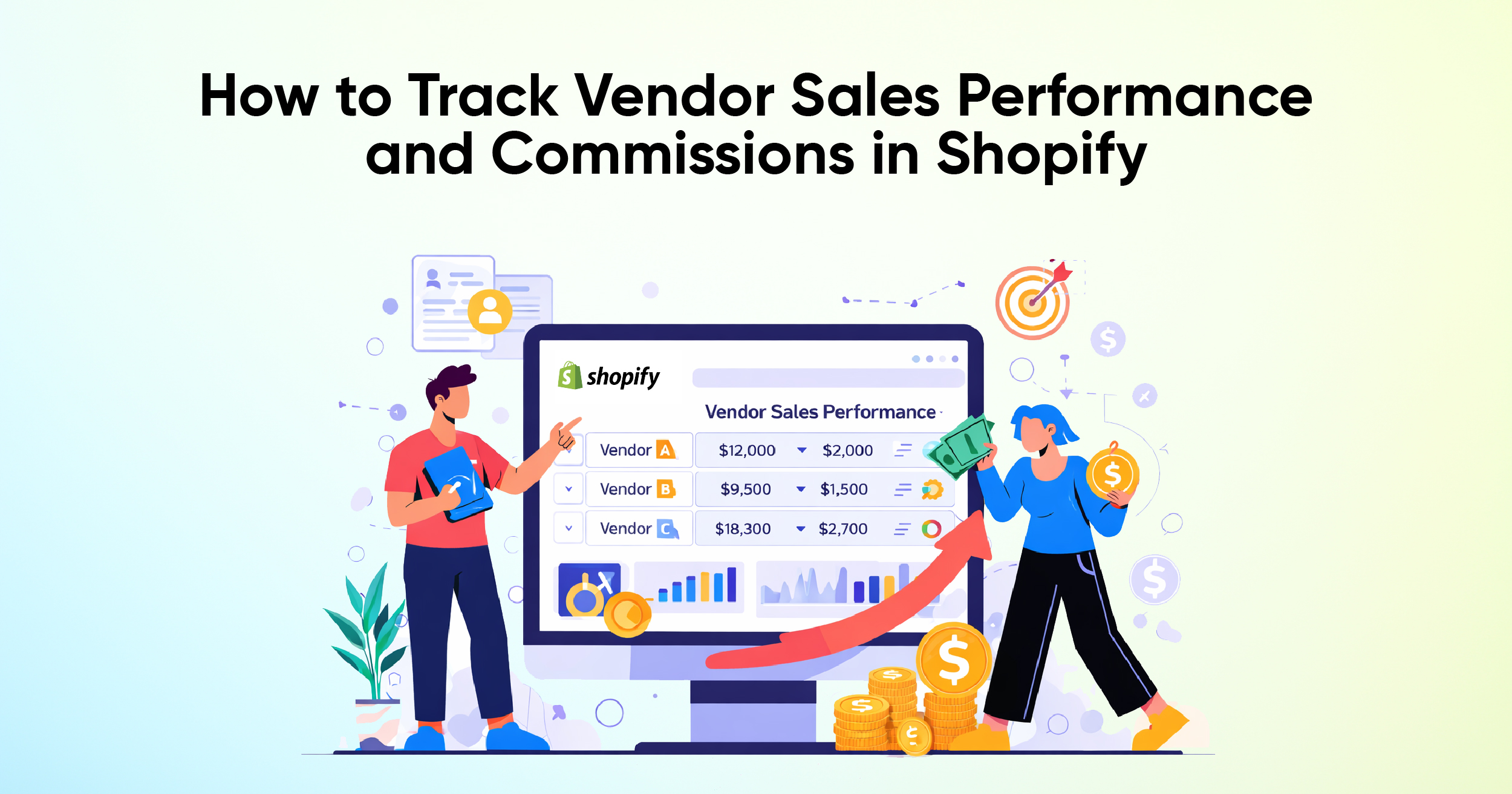 How to Track Vendor Sales Performance and Commissions in Shopify