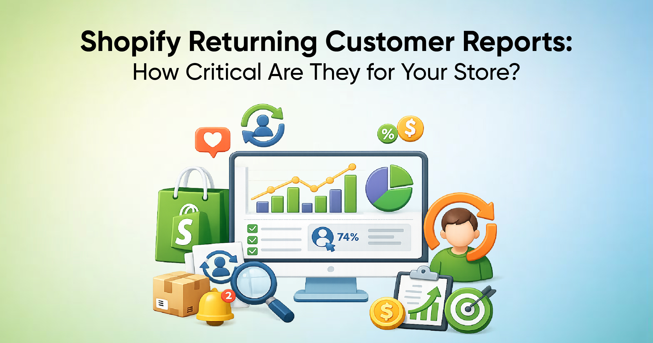 Shopify Returning Customer Reports: How Critical Are They for Your Store?