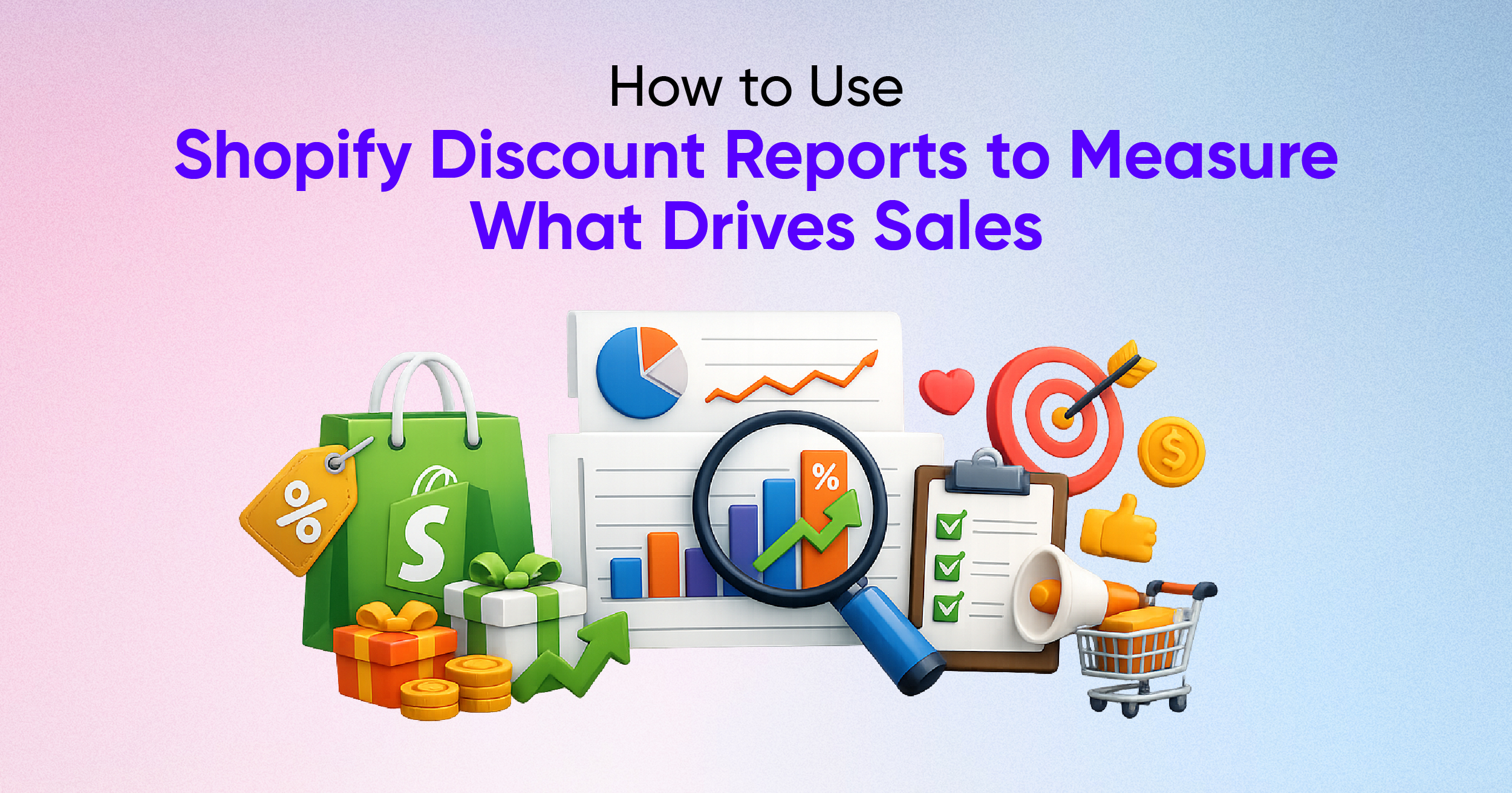 How to Use Shopify Discount Reports to Measure What Drives Sales