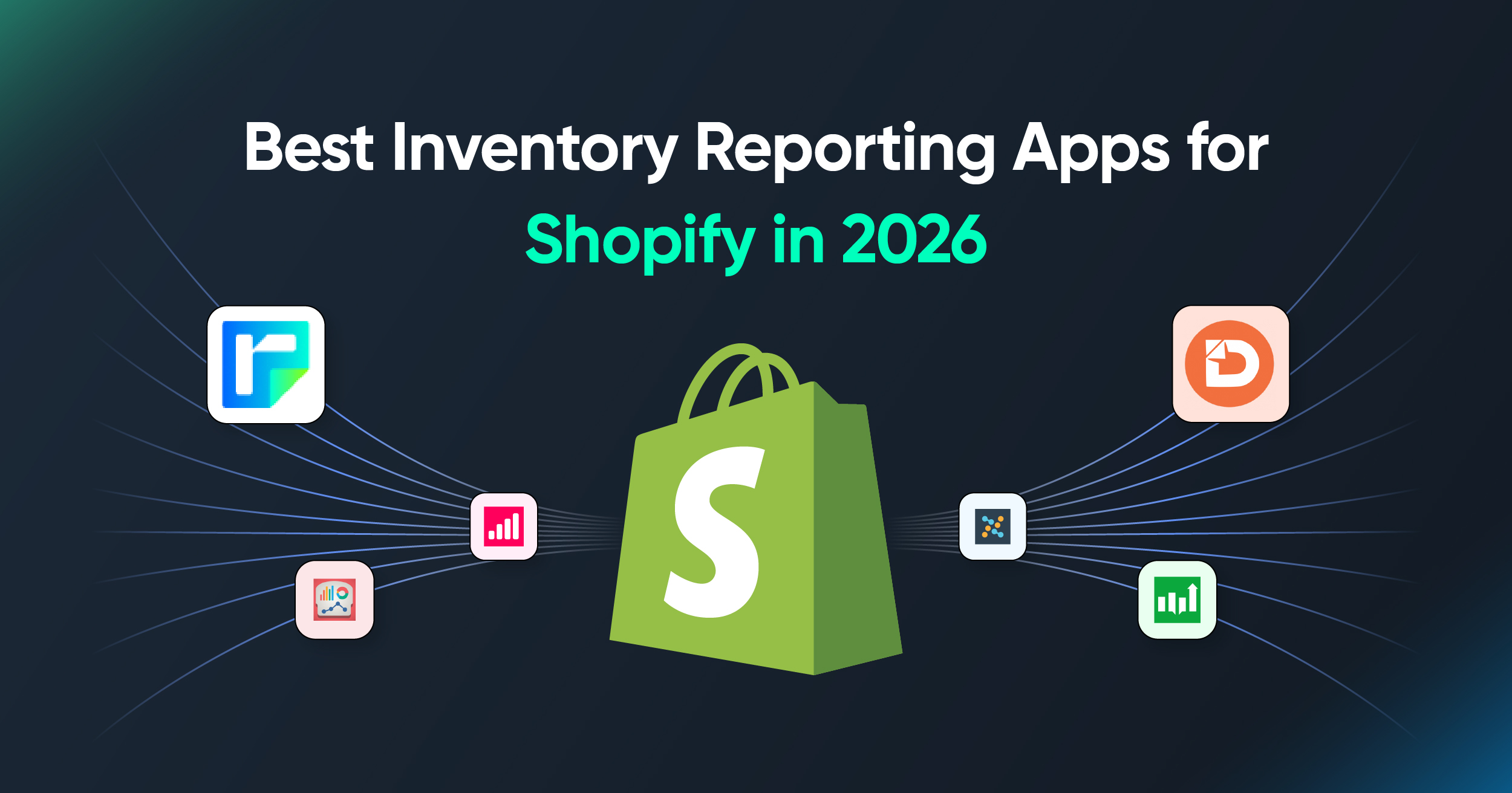 Best Inventory Reporting Apps for Shopify in 2026