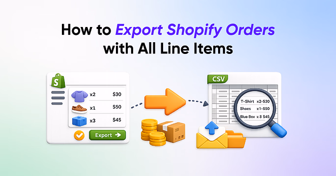 How to Export Shopify Orders with All Line Items