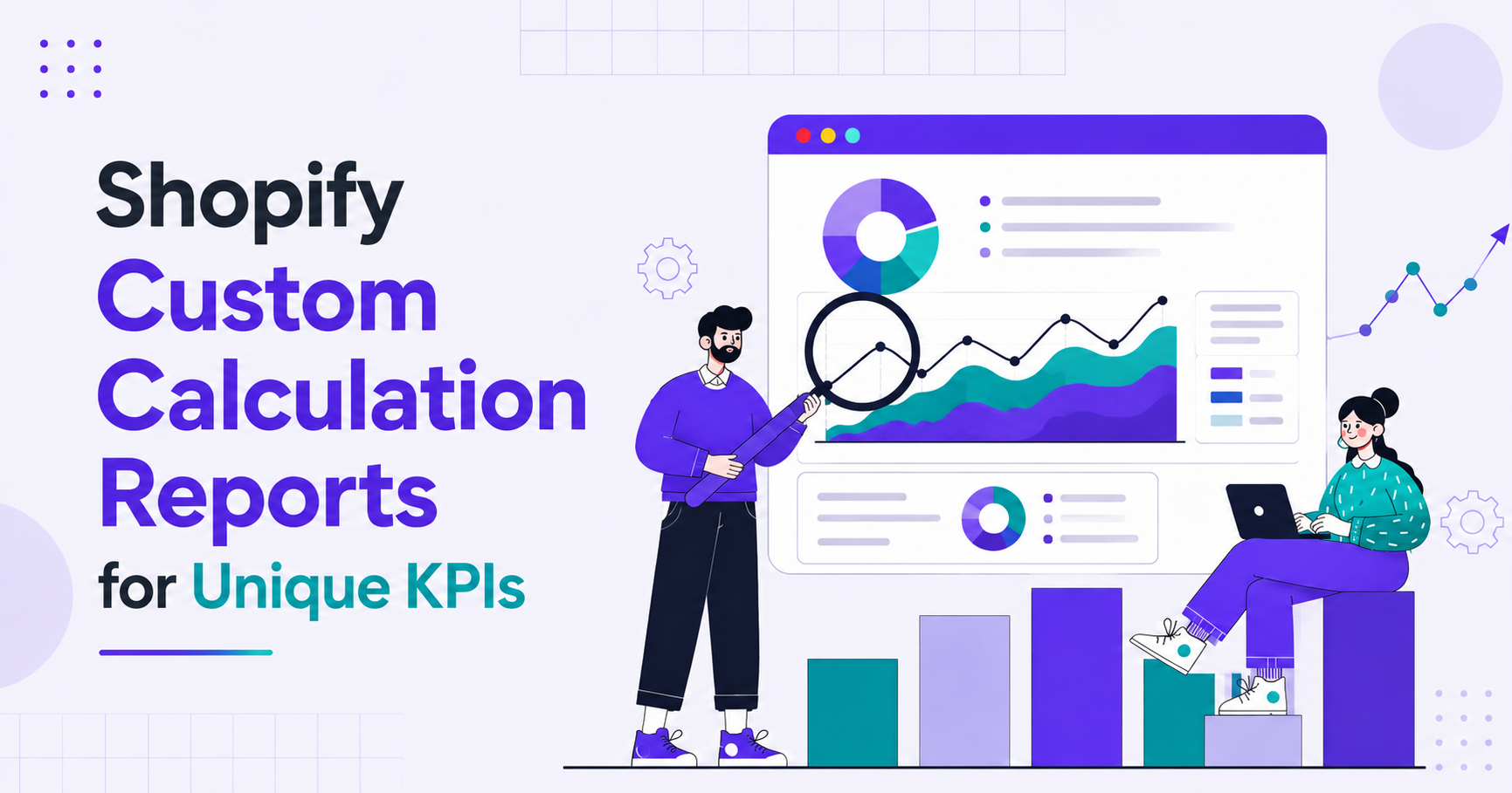 Shopify Custom Calculation Reports for Unique KPIs